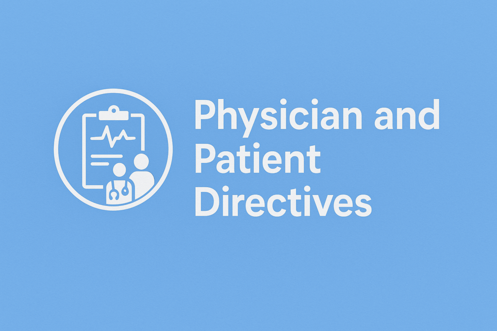 A simplistic vector of a patient chart with a patient and doctor. With words "Physician and Patient Directives"